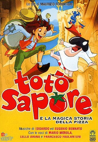 Totò Sapore E La Magica Storia Della Pizza