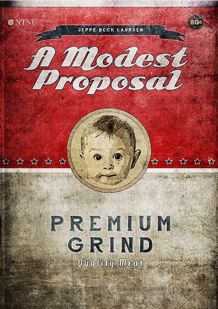 A Modest Proposal A Modest Proposal