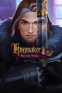 Kingmaker: Rise to the Throne