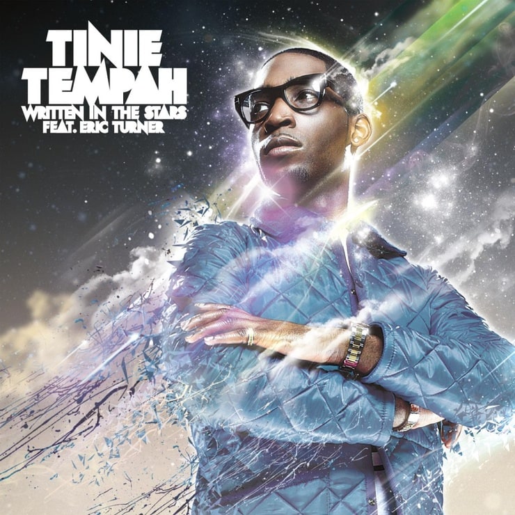 Tinie Tempah - Written In The Stars (Feat. Eric Turner) [Explicit]