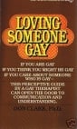 Loving Someone Gay