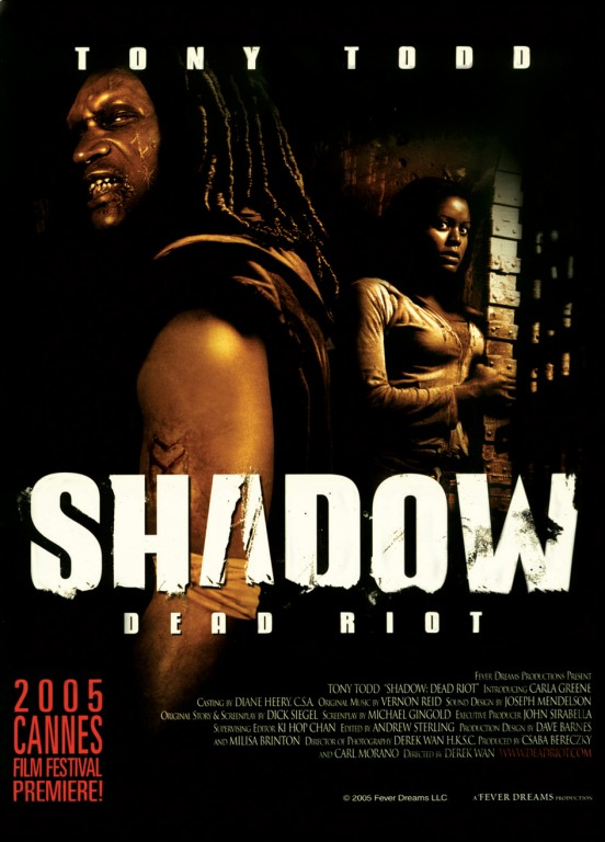 Shadow: Dead Riot                                  (2006)