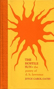 The Hostile Sun: The Poetry of D.H. Lawrence.