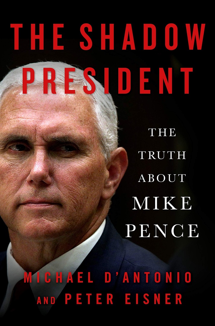 Picture of The Shadow President The Truth About Mike Pence