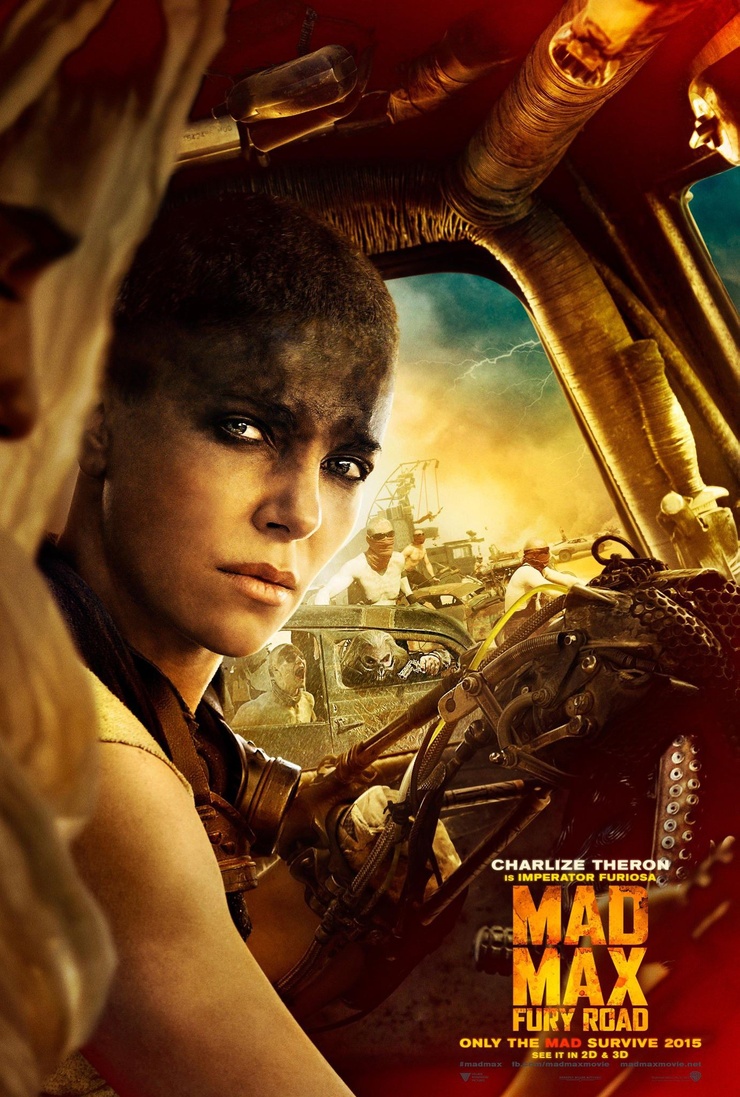 Mad Max: Fury Road Mad Max: Fury Road