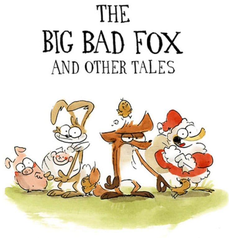 The Big Bad Fox and Other Tales