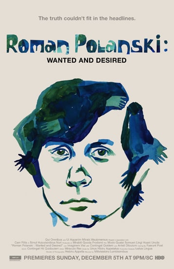 Roman Polanski: Wanted and Desired