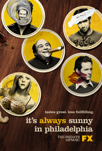It's Always Sunny in Philadelphia It's Always Sunny in Philadelphia