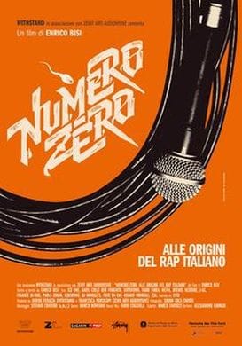 Numero Zero: Alle origini del rap italiano