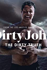 Dirty John, The Dirty Truth