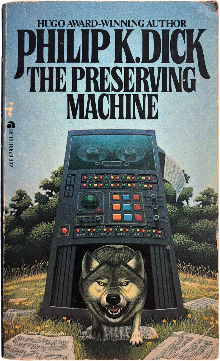 The Preserving Machine and Other Stories