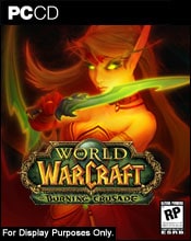 World Of Warcraft: The Burning Crusade World Of Warcraft: The Burning Crusade