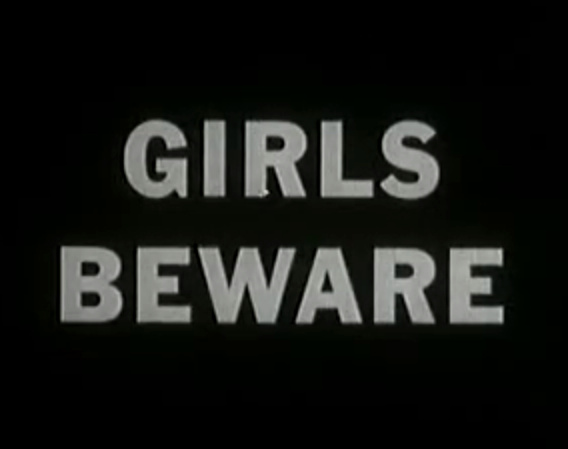 Girls Beware