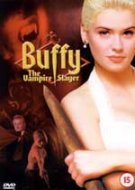 Buffy the Vampire Slayer Buffy the Vampire Slayer
