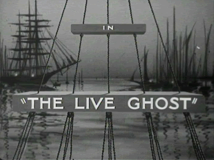 The Live Ghost                                  (1934)