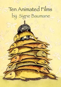 Ten Animated Films by Signe Baumane Ten Animated Films by Signe Baumane