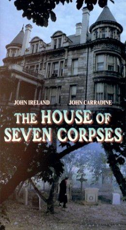 The House of Seven Corpses