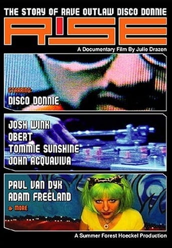 Rise: Rave Outlaw Disco Donnie