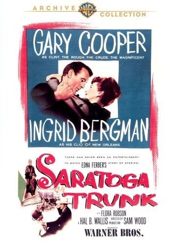 Saratoga Trunk (Warner Archive Collection)
