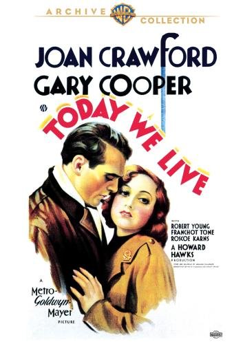 Today We Live (Warner Archive Collection)