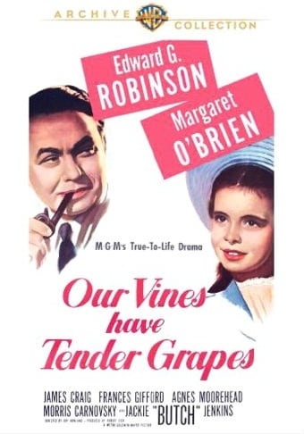 Our Vines Have Tender Grapes (Warner Archive Collection)