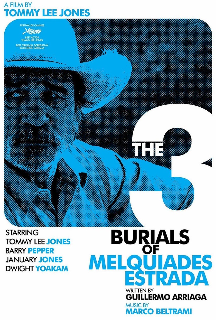 The Three Burials of Melquiades Estrada