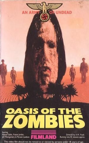 Oasis of the Zombies (The Oasis of the Living Dead)