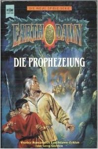 Earthdawn Zyklus 04 - Die Prophezeiung