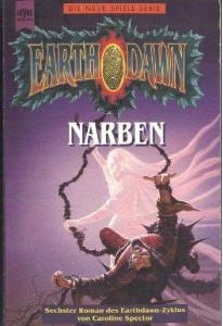 Earthdawn Zyklus 06 - Narben