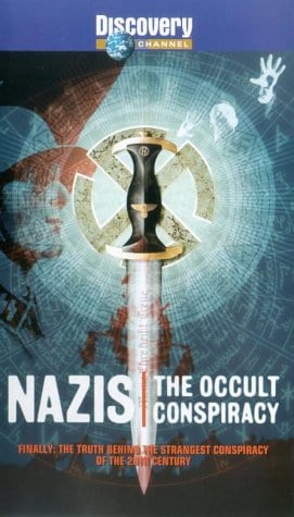 Nazis: The Occult Conspiracy