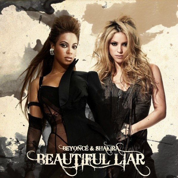 Beyoncé Feat. Shakira: Beautiful Liar