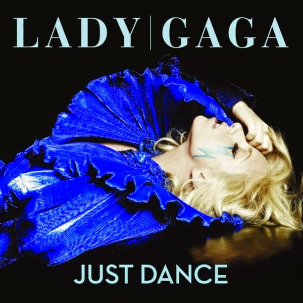Lady Gaga Feat. Colby O\'Donis: Just Dance