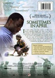 Sometimes in April                                  (2005)