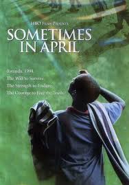 Sometimes in April                                  (2005)