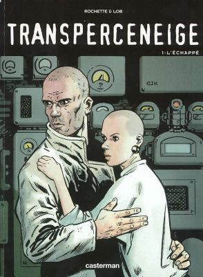 Transperceneige, Tome 1 : L'échappé