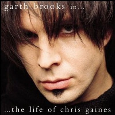 Garth Brooks... In the Life of Chris Gaines