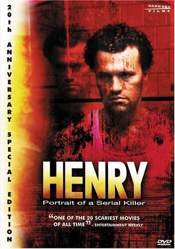 Henry: Portrait of a Serial Killer (20th Anniversary)