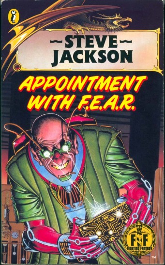 Appointment with F.E.A.R. (Fighting Fantasy)