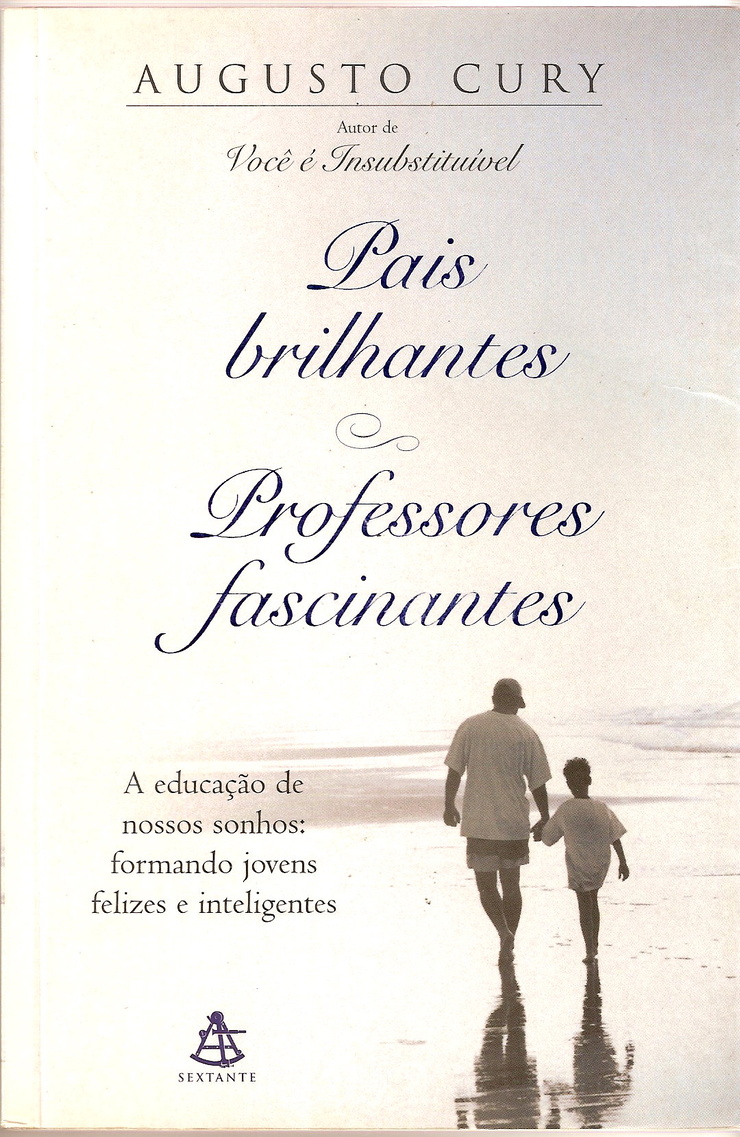 PAIS BRILHANTES - PROFESSORES FASCINANTES - portuguese