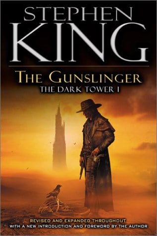 The Gunslinger: (The Dark Tower #1)(Revised Edition)