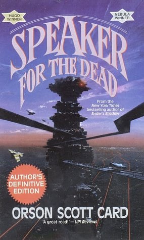 Speaker For The Dead: Number 2 in series (Ender Saga)