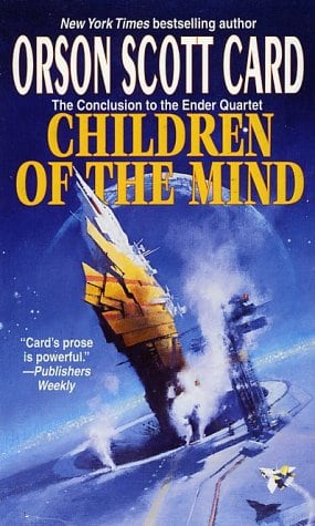 Children Of The Mind: Number 4 in series (Ender Saga)