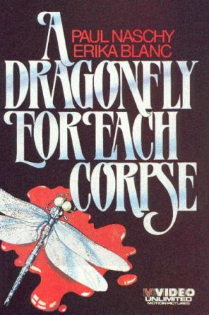 A Dragonfly for Each Corpse