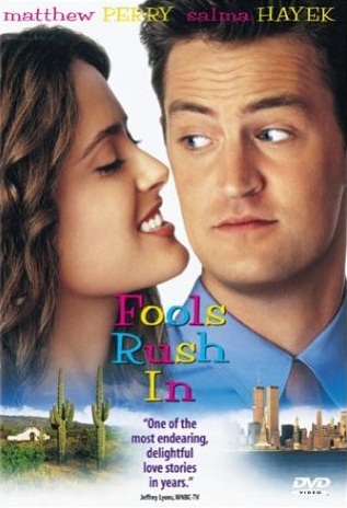 Fools Rush In