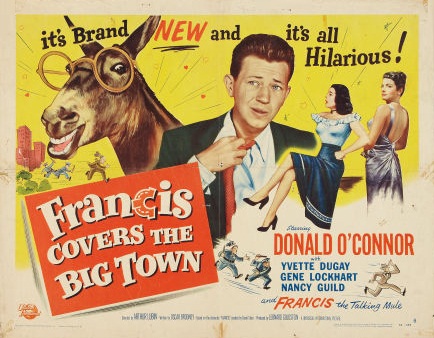 Francis Covers the Big Town Francis Covers the Big Town