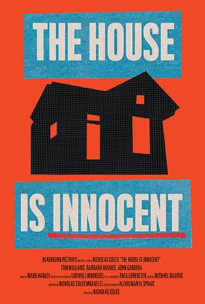 The House Is Innocent