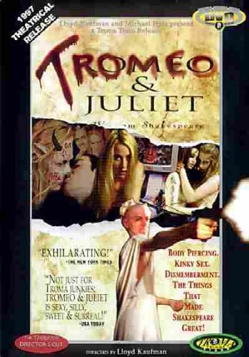 Tromeo and Juliet