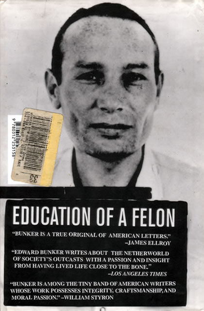 Education of a Felon: A Memoir