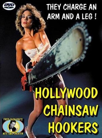 Hollywood Chainsaw Hookers