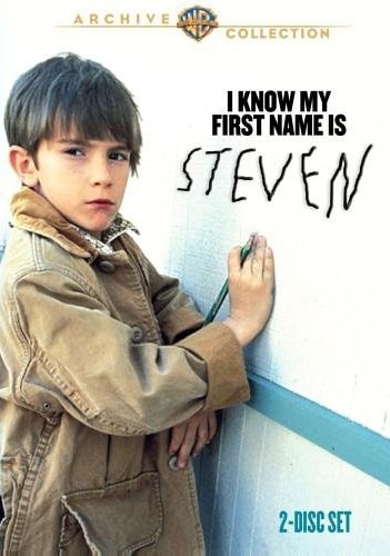 I Know My First Name Is Steven